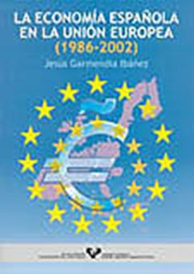 La economía española en la Unión Europea