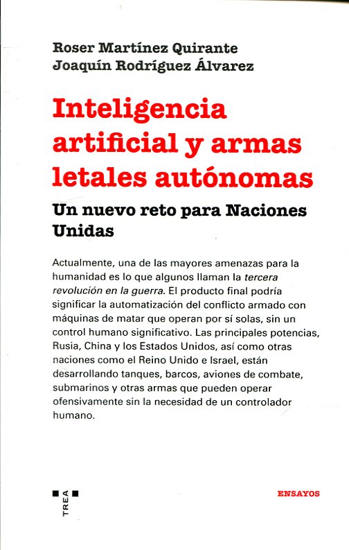 Inteligencia artificial y armas letales autónomas. 9788417140748