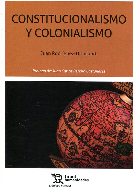 Constitucionalismo y colonialismo. 9788417508098