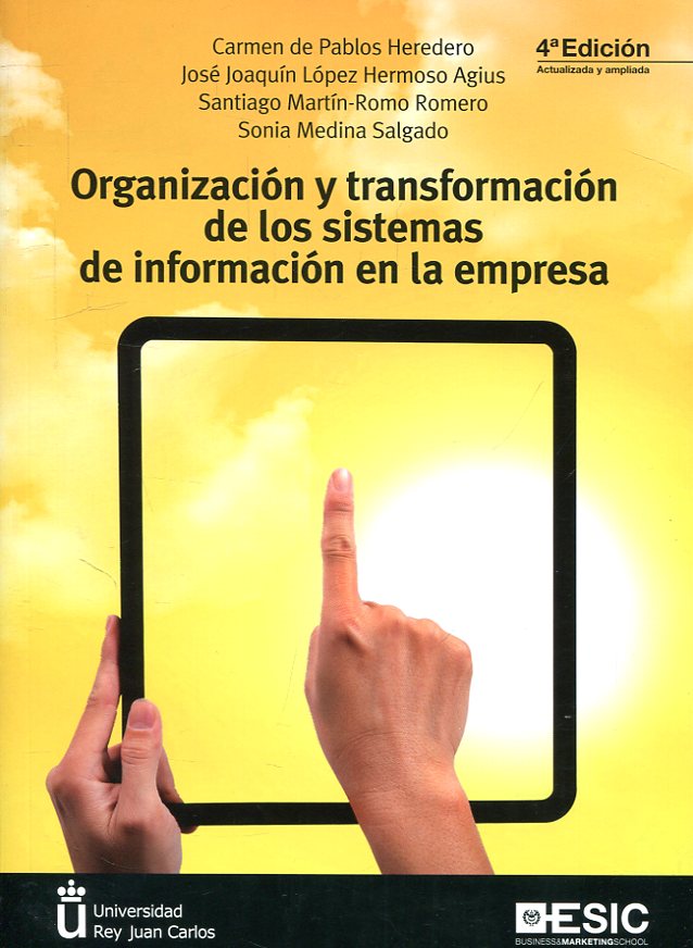 Organización y transformación de los sistemas de información en la empresa. 9788417513702