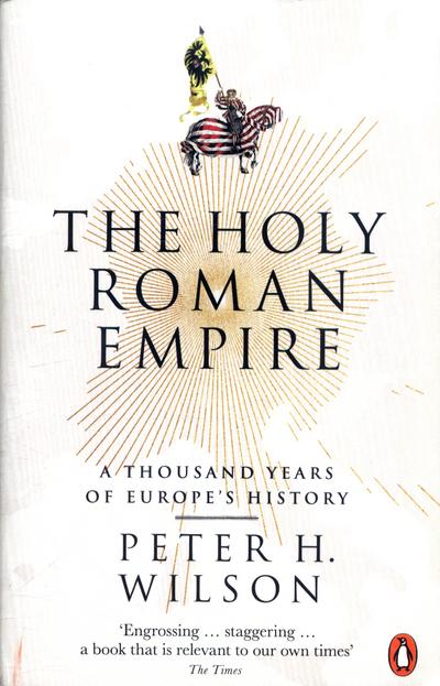 The Holy Roman Empire. 9780141047478