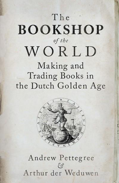 The bookshop of the world. 9780300230079