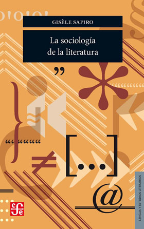 La sociología de la literatura. 9789877191080