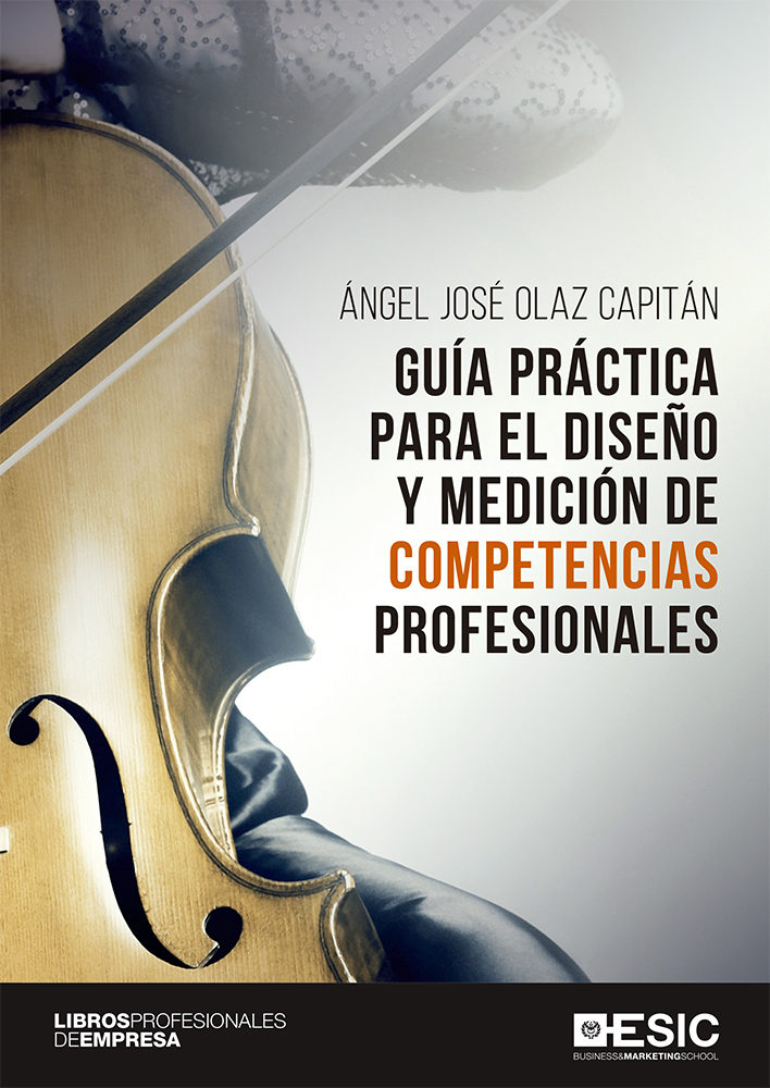 Guía práctica para el diseño y medición de competencias profesionales. 9788417513221