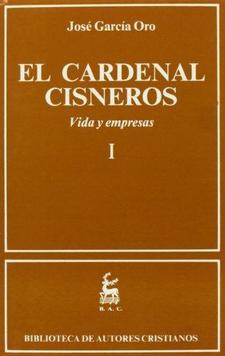 El Cardenal Cisneros. Tomo I. 9788479140663