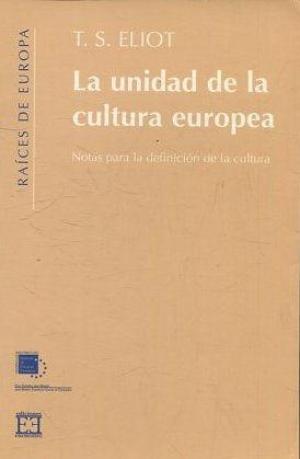 La unidad de la cultura europea. 9788474907032