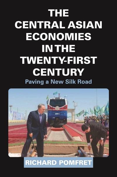 The central asian economies in the Twenty-First Century. 9780691182216