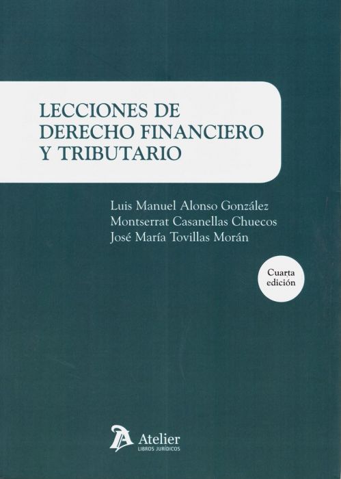 Lecciones de Derecho financiero y tributario