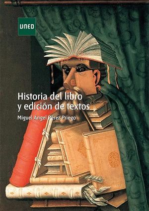 Historia del libro y edición de textos. 9788436274769