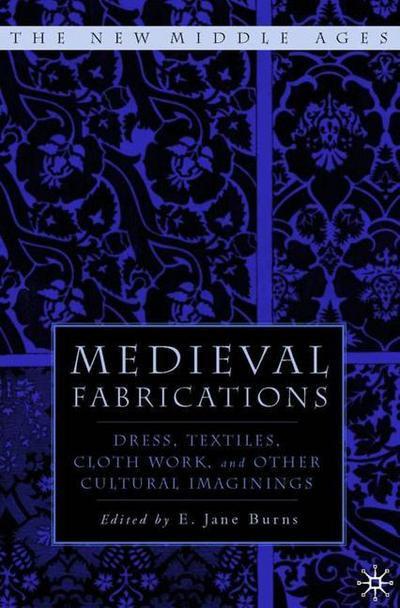 Medieval fabrication. 9781403961860