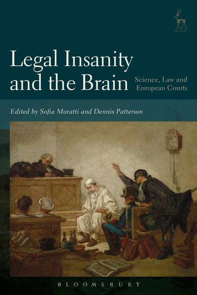 Legal insanity and the brain. 9781509927548