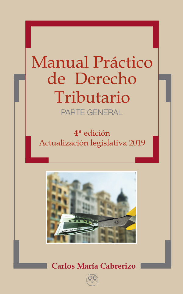 Manual práctico de Derecho Tributario. 9788494975288