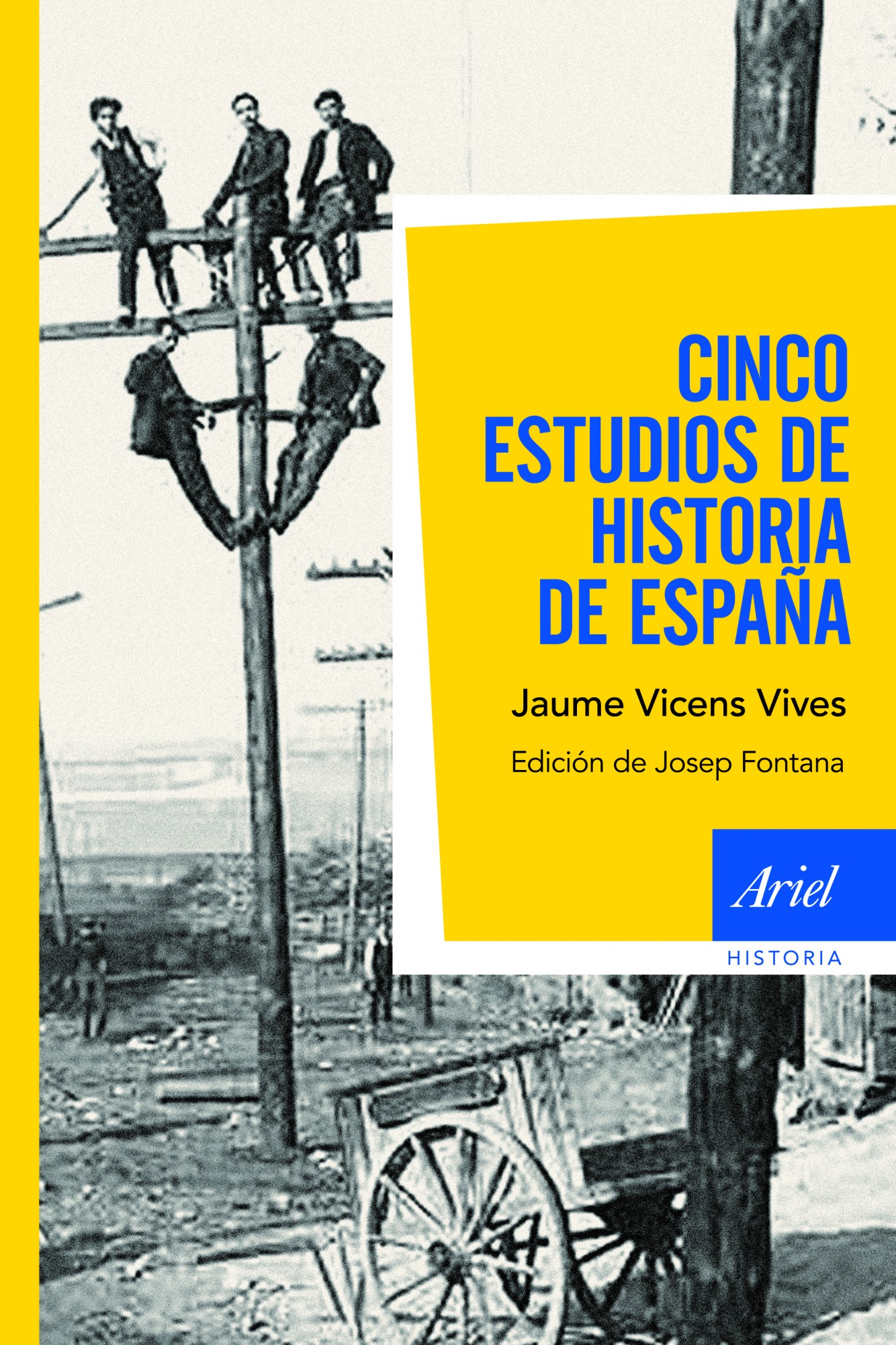 Cinco estudios de Historia de España. 9788434404922