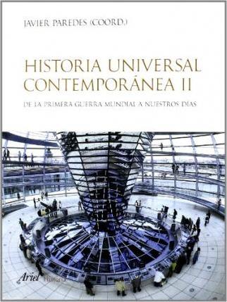 Historia universal contemporánea. 9788434467545