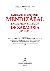 La desamortización de Mendizábal en la provincia de Zaragoza. 9788499115207