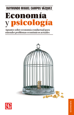 Economía y psicología. 9786071647597
