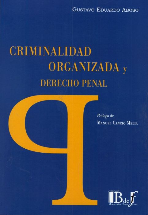 Criminalidad organizada y Derecho penal. 9789974745582