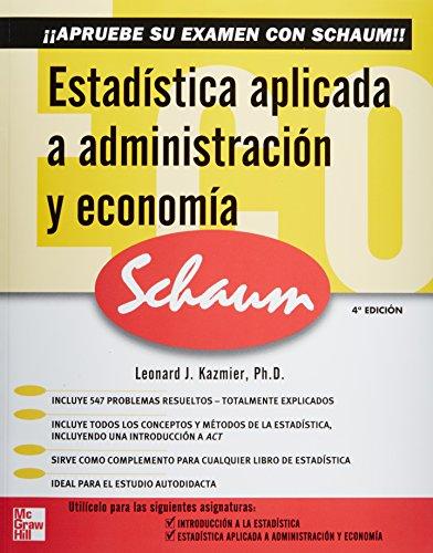 Estadística aplicada a administración y economía. 9789701059180