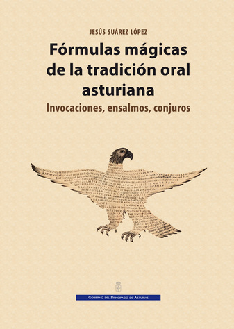 Fórmulas mágicas de la tradición oral asturiana. 9788497049481