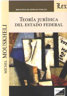 Teoría jurídica del Estado Federal