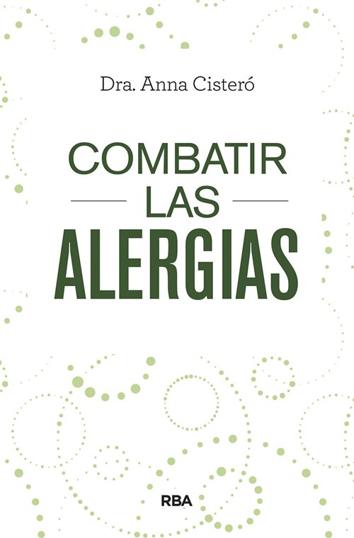 Combatir las alergias. 9788491873402
