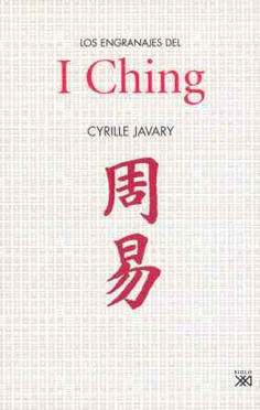 Los engranajes del I Ching. 9789682327339