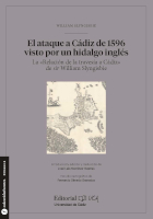 El ataque a Cádiz de 1596 visto por un hidalgo inglés. 9788498287233