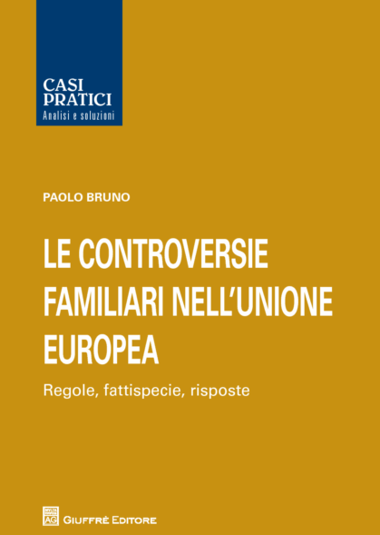 Le controversie familiari dell'Unione Europea. 9788814223594