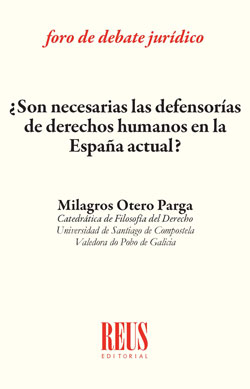 ¿Son necesarias las defensorías de derechos humanos en la España actual? . 9788429021363
