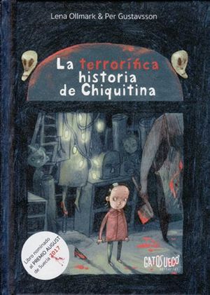 La terrorífica historia de Chiquitina. 9788494639180