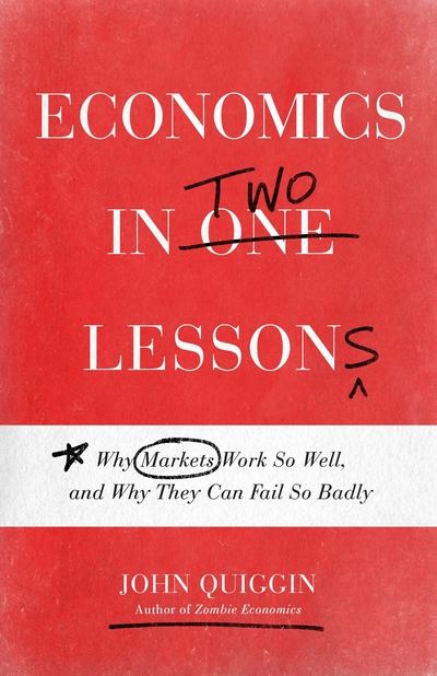 Economics in two lessons. 9780691154947
