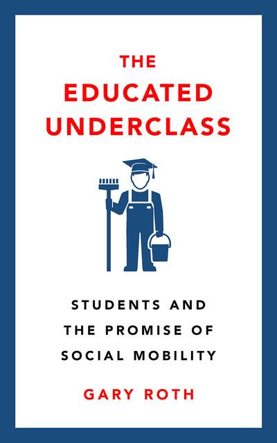 The educated underclass. 9780745339221