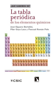 La tabla periódica de los elementos químicos. 9788490976609