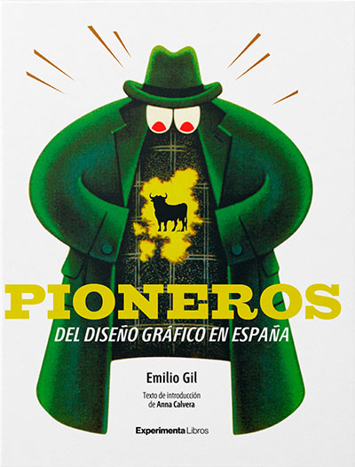 Pioneros del diseño gráfico en España. 9788494929601