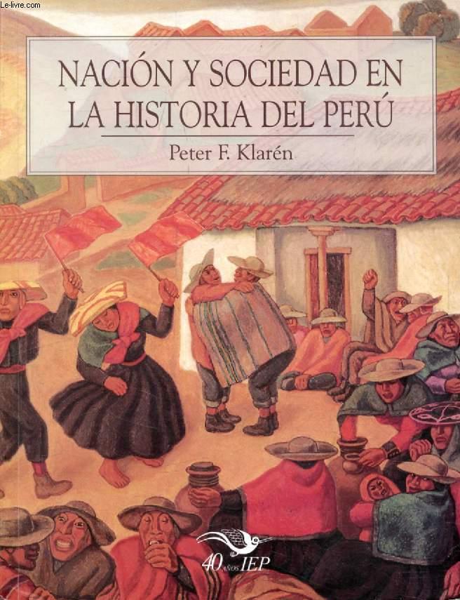 Nación y sociedad en la historia del Perú. 9789972510953