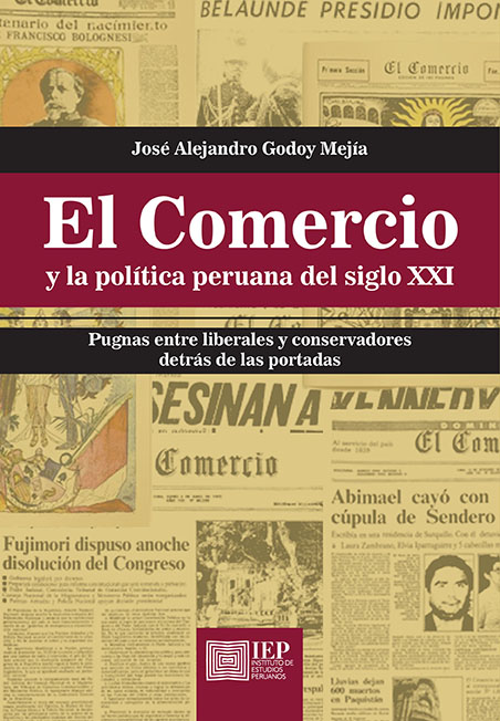 El Comercio y la política peruana del siglo XXI. 9789972517242