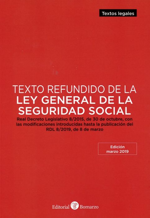 Texto Refundido de la Ley General de la Seguridad Social