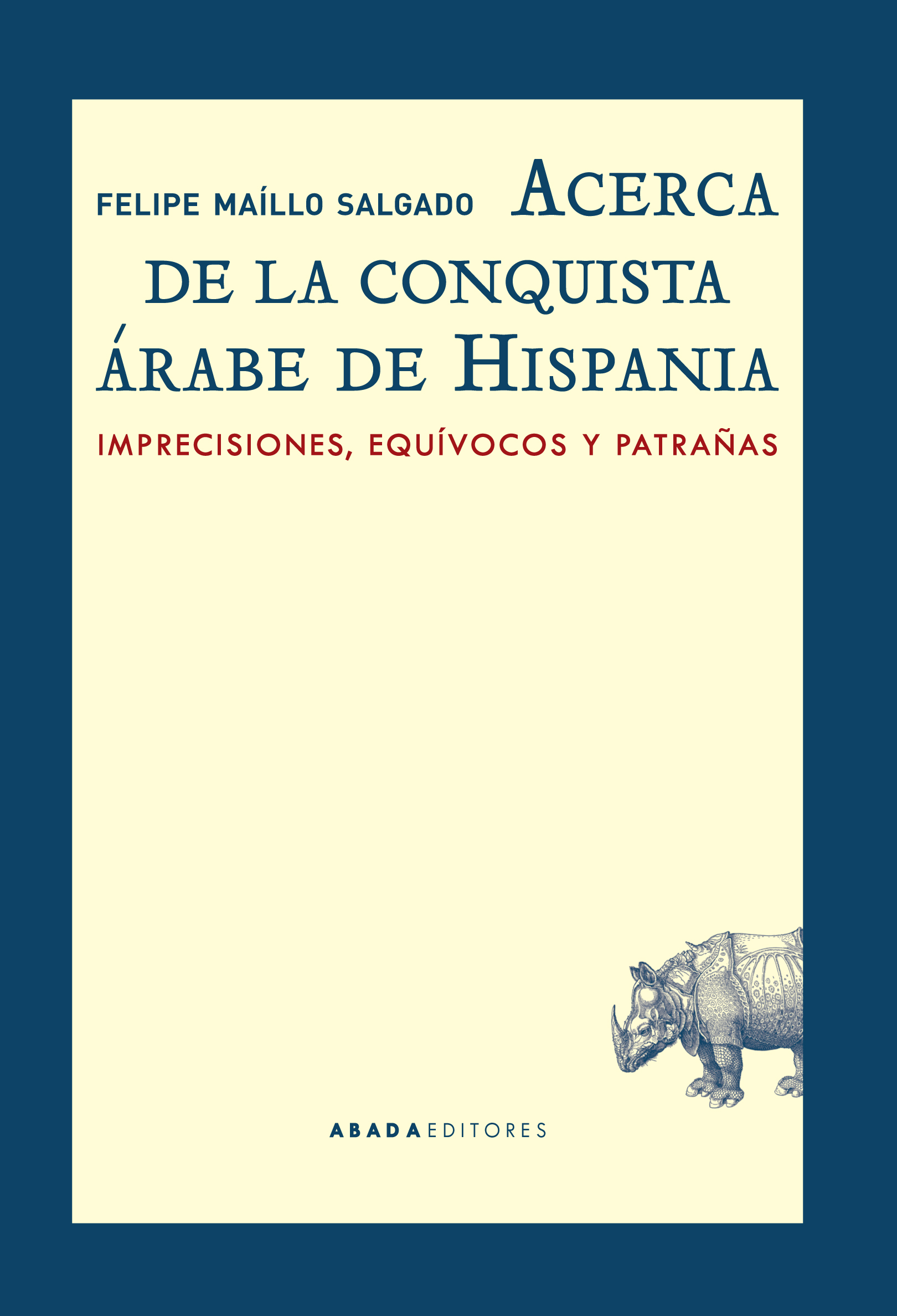 Acerca de la conquista árabe de Hispania. 9788416160549