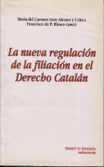 La nueva regulación de la filiación en el Derecho catalán