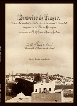 Recuerdos de Tánger = Souvenirs de Tanger