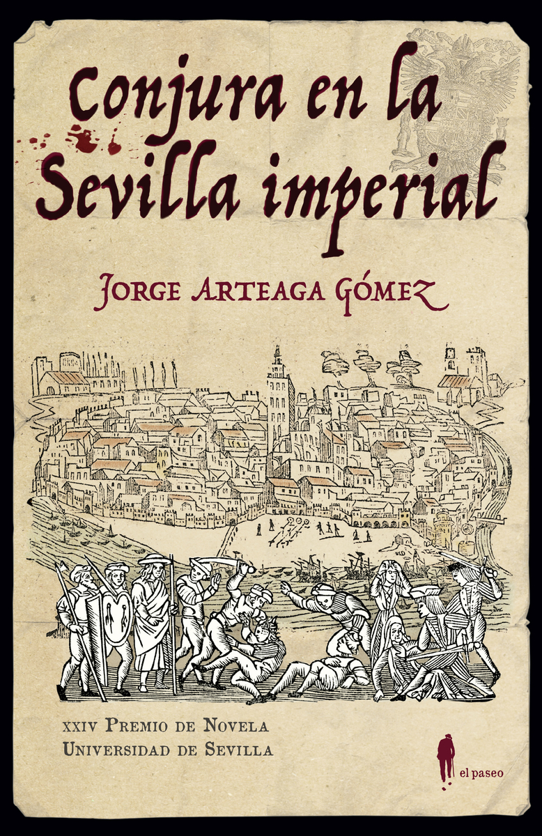 Conjura en la Sevilla Imperial. 9788494976049