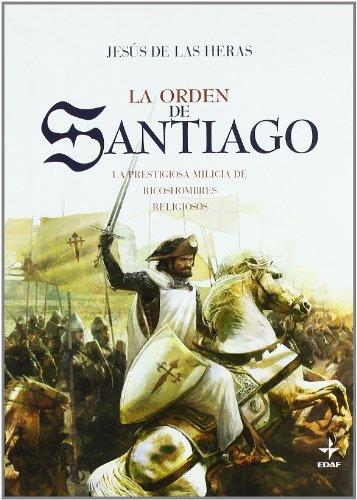 La Orden de Santiago. 9788441421943