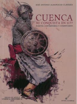 Cuenca, su conquista en 1177. 9788415060703