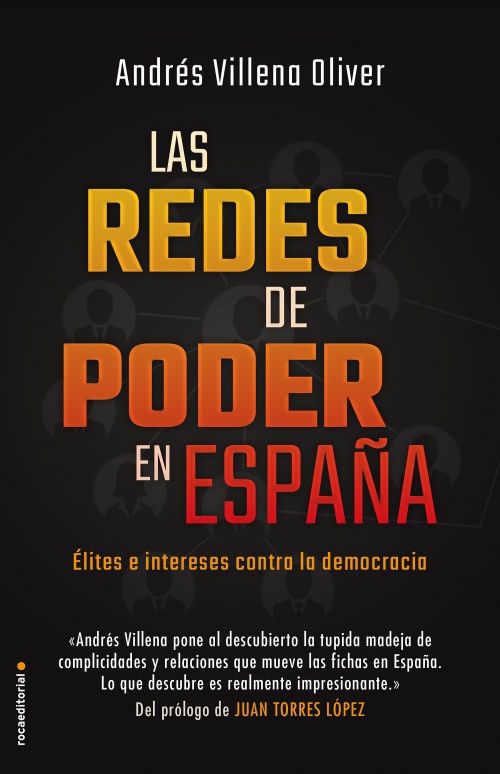 Las redes de poder en España. 9788417541514