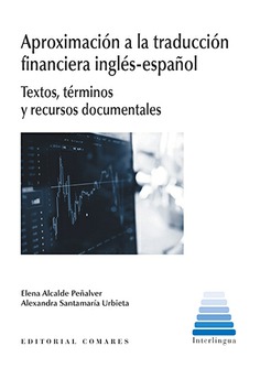 Aproximación a la traducción financiera inglés-español. 9788490457795