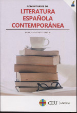 Comentarios de literatura española contemporánea. 9788417385248