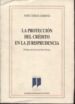 La protección del crédito en la jurisprudencia