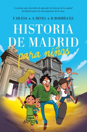 Historia de Madrid para niños. 9788417797461
