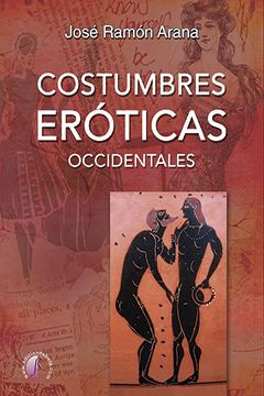 Costumbres eróticas occidentales. 9788417634179