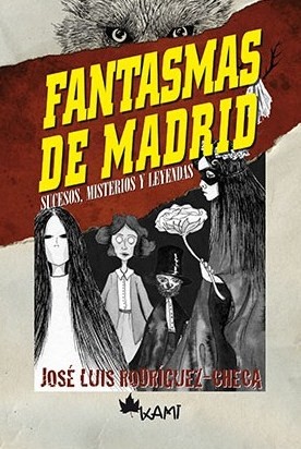 Fantasmas de Madrid. 9788417843021